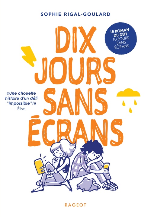ebook cover of Dix jours sans écrans, by Sophie Rigal-Goulard