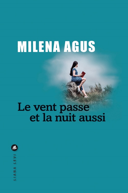 ebook cover of Le Vent passe et la nuit aussi, by Milena Agus