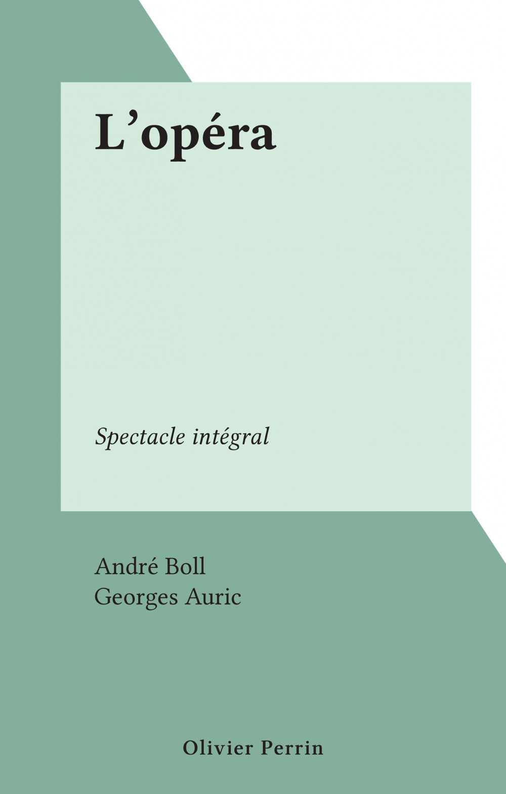 Couverture ebook de L'opéra, de Andre Boll