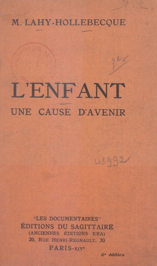 Couverture ebook de L'enfant, une cause d'avenir, de Marie Lahy-Hollebecque