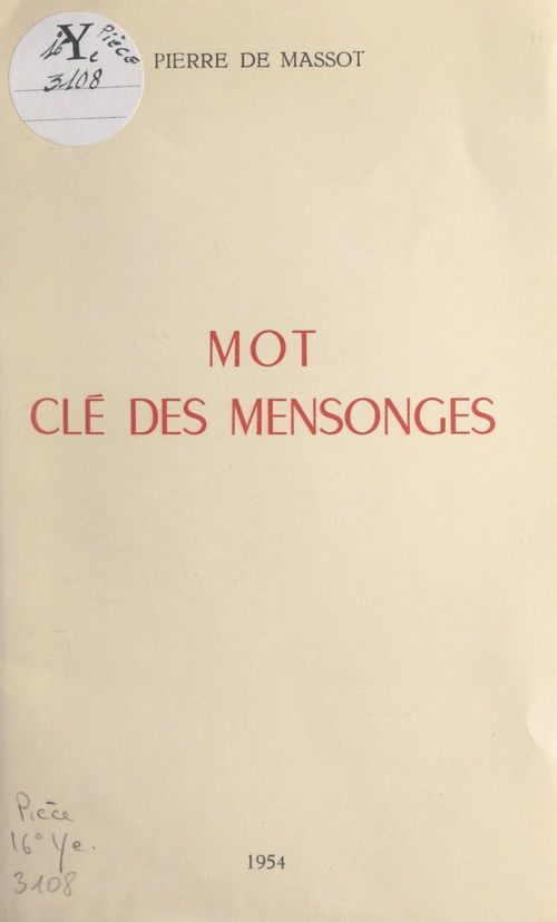 ebook cover of Mot clé des mensonges, by Pierre De Massot