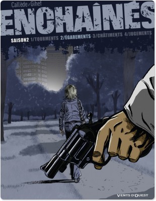 ebook cover of Enchaînés - Saison 2 - Tome 02, by Gihef, Joël Callède