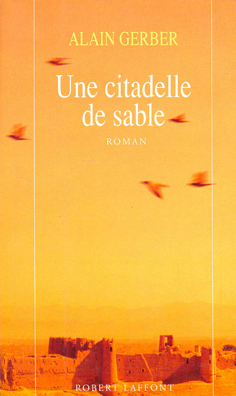 ebook cover of Une citadelle de sable - tome 2, by Alain Gerber