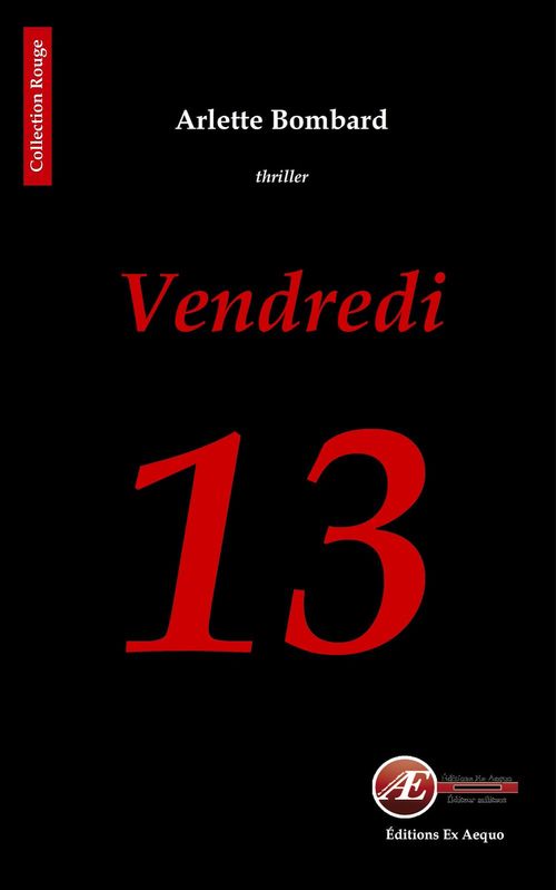 Couverture ebook de Vendredi 13, de Arlette Bombard