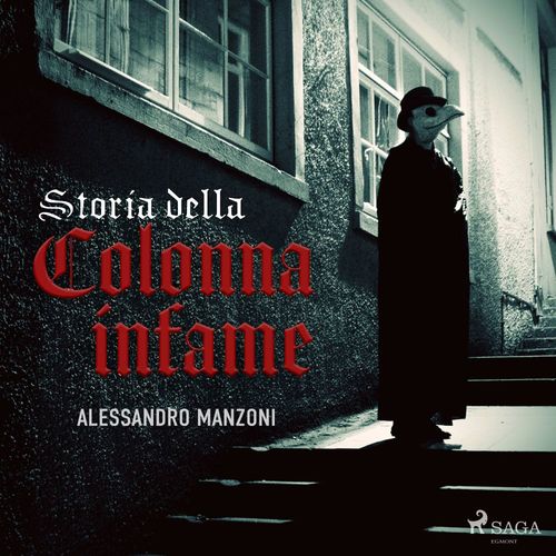 audiobook cover of Storia della colonna infame, by Alessandro Manzoni