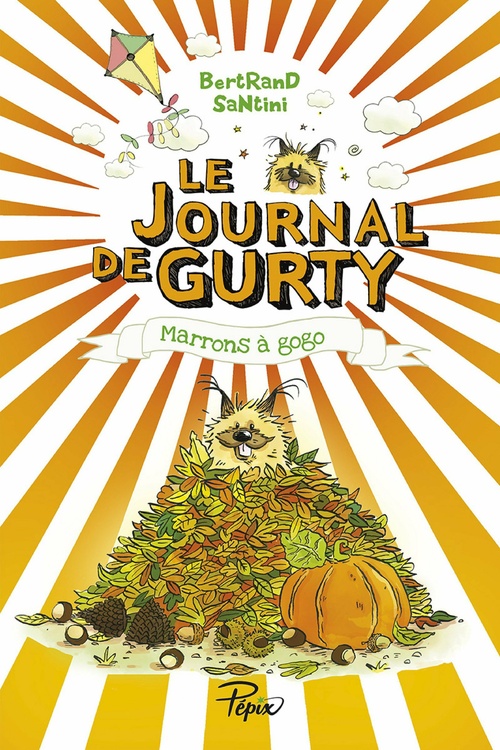 Couverture ebook de Le Journal de Gurty (Tome 3) - Marrons à gogo, de Bertrand Santini