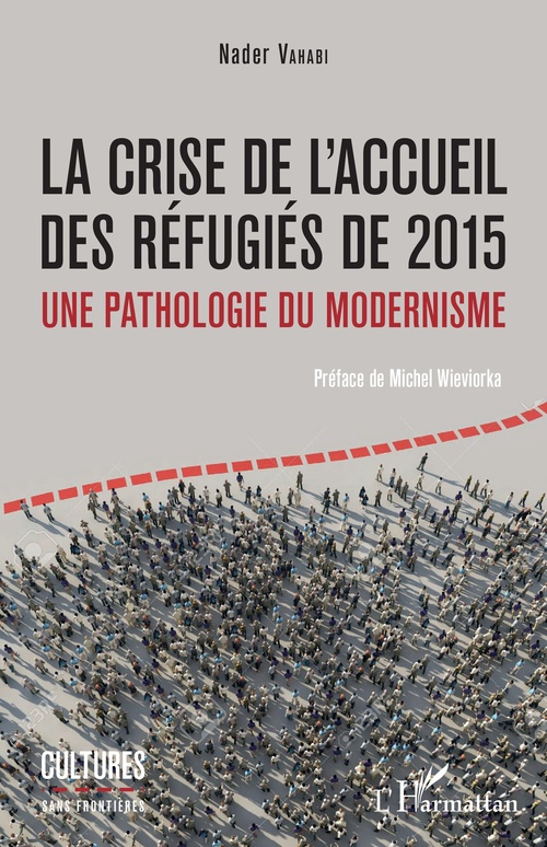 ebook cover of La crise de l'accueil des réfugiés de 2015, by Nader Vahabi