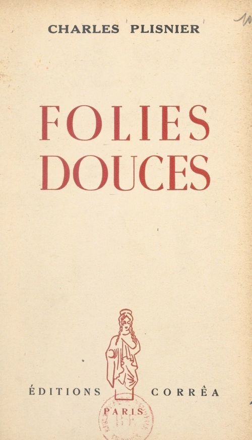 Couverture ebook de Folies douces, de Charles Plisnier