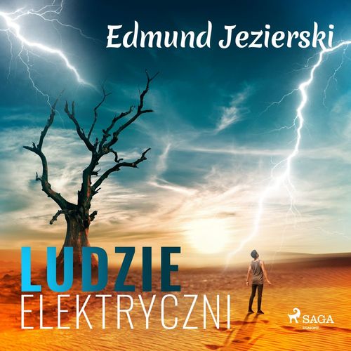 audiobook cover of Ludzie elektryczni. Powie´s´c fantastyczna, by Edmund Jezierski
