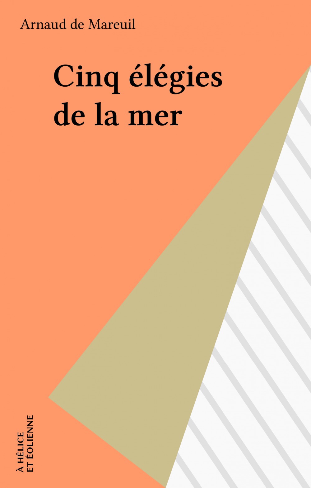 Couverture ebook de Cinq élégies de la mer, de Arnaud de Mareuil