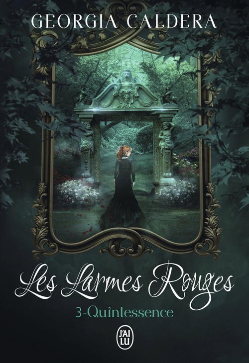 ebook cover of Les Larmes rouges (Tome 3) - Quintessence, by Georgia Caldera
