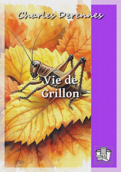 Couverture ebook de Vie de Grillon, de Charles Derennes
