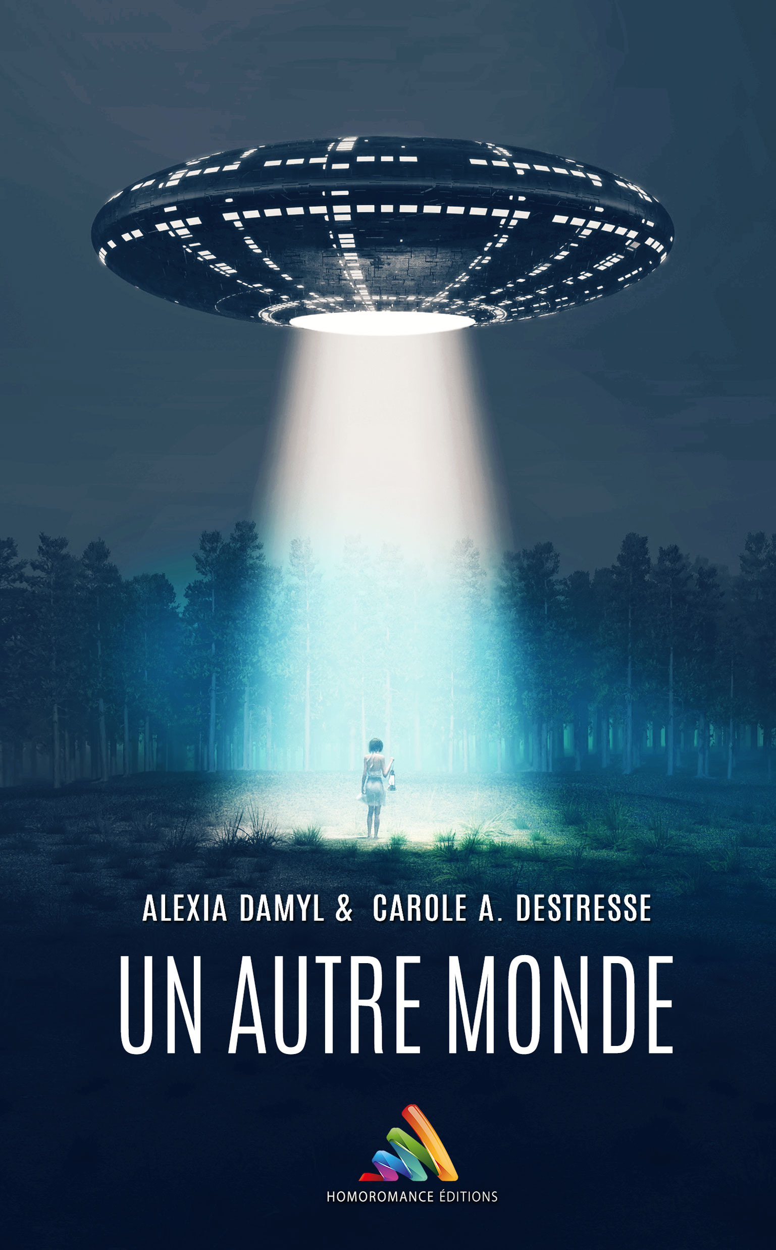 Couverture ebook de Un autre monde | Livre lesbien, roman lesbien, de Carole A. Destresse, Alexia Damyl