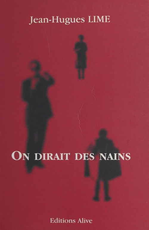 ebook cover of On dirait des nains, by Jean-hugues Lime