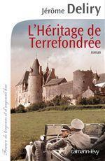 ebook cover of L'Héritage de Terrefondrée, by Jérôme Deliry