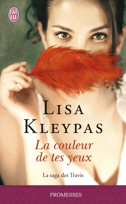 Couverture ebook de La saga des Travis (Tome 4) - La couleur de tes yeux, de Lisa Kleypas