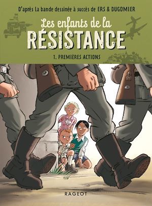 Couverture ebook de Les enfants de la résistance - Premières actions, de Cécile Jugla