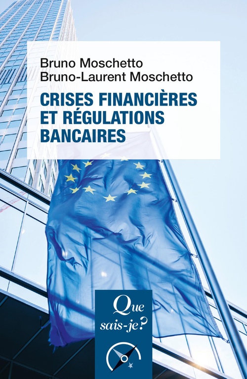Couverture ebook de Crises financières et régulations bancaires, de Bruno Moschetto