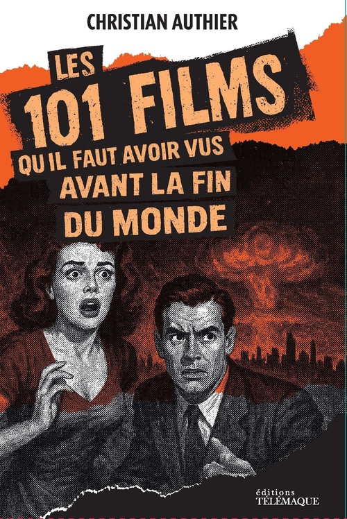 Couverture ebook de 101 films à voir avant la fin du monde, de Christian Authier