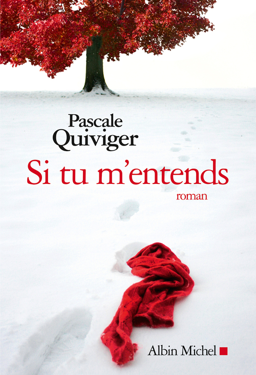 ebook cover of Si tu m'entends, by Pascale Quiviger