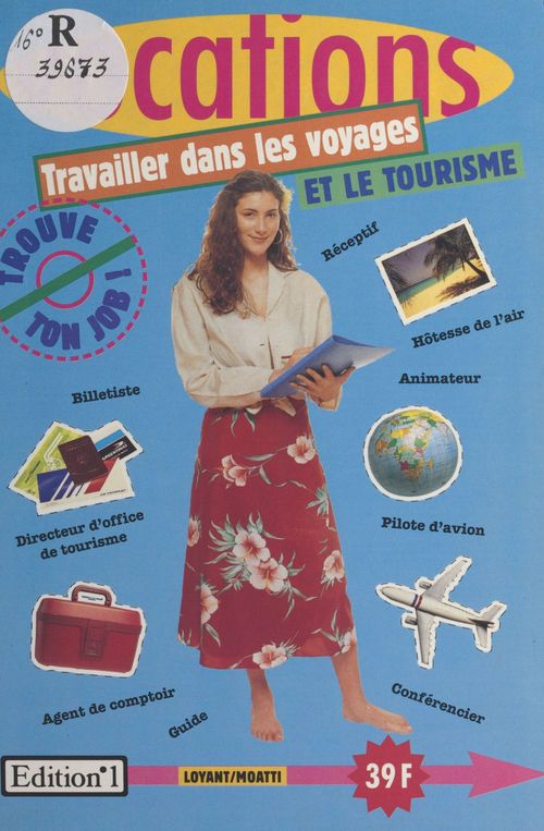 Couverture ebook de Travailler dans les voyages et le tourisme, de Vocations