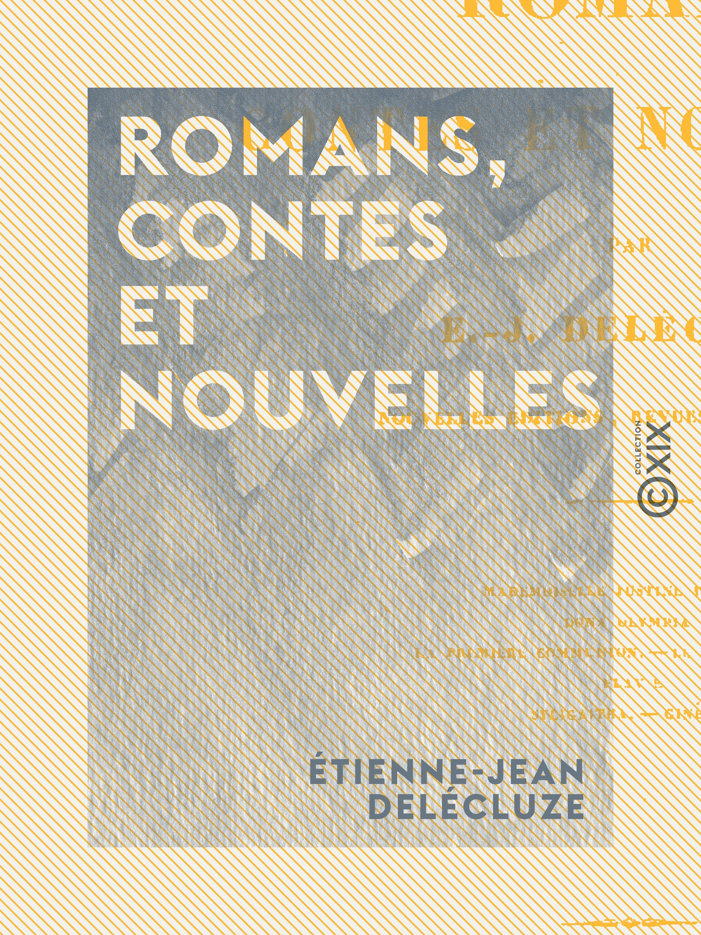 ebook cover of Romans, contes et nouvelles, by Etienne-Jean Delecluze