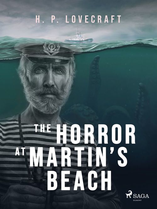 Couverture ebook de The Horror at Martin´s Beach, de Howard Phillips Lovecraft