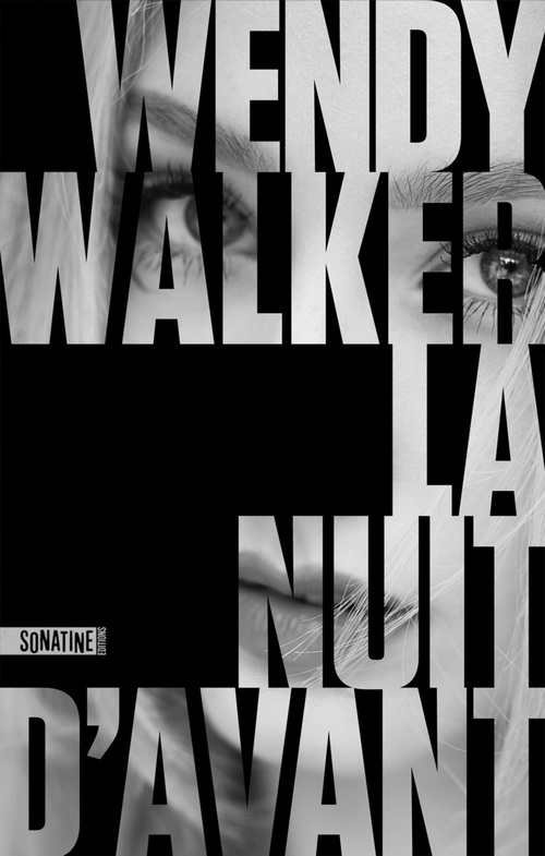 ebook cover of La Nuit d'avant, by Wendy Walker