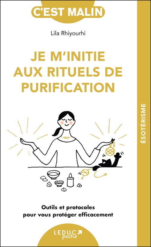 ebook cover of Je m'initie aux rituels de purification, c´est malin, by Lila Rhiyourhi