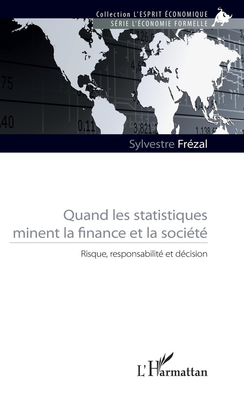 ebook cover of Quand les statistiques minent la finance et la société, by Sylvestre Frézal