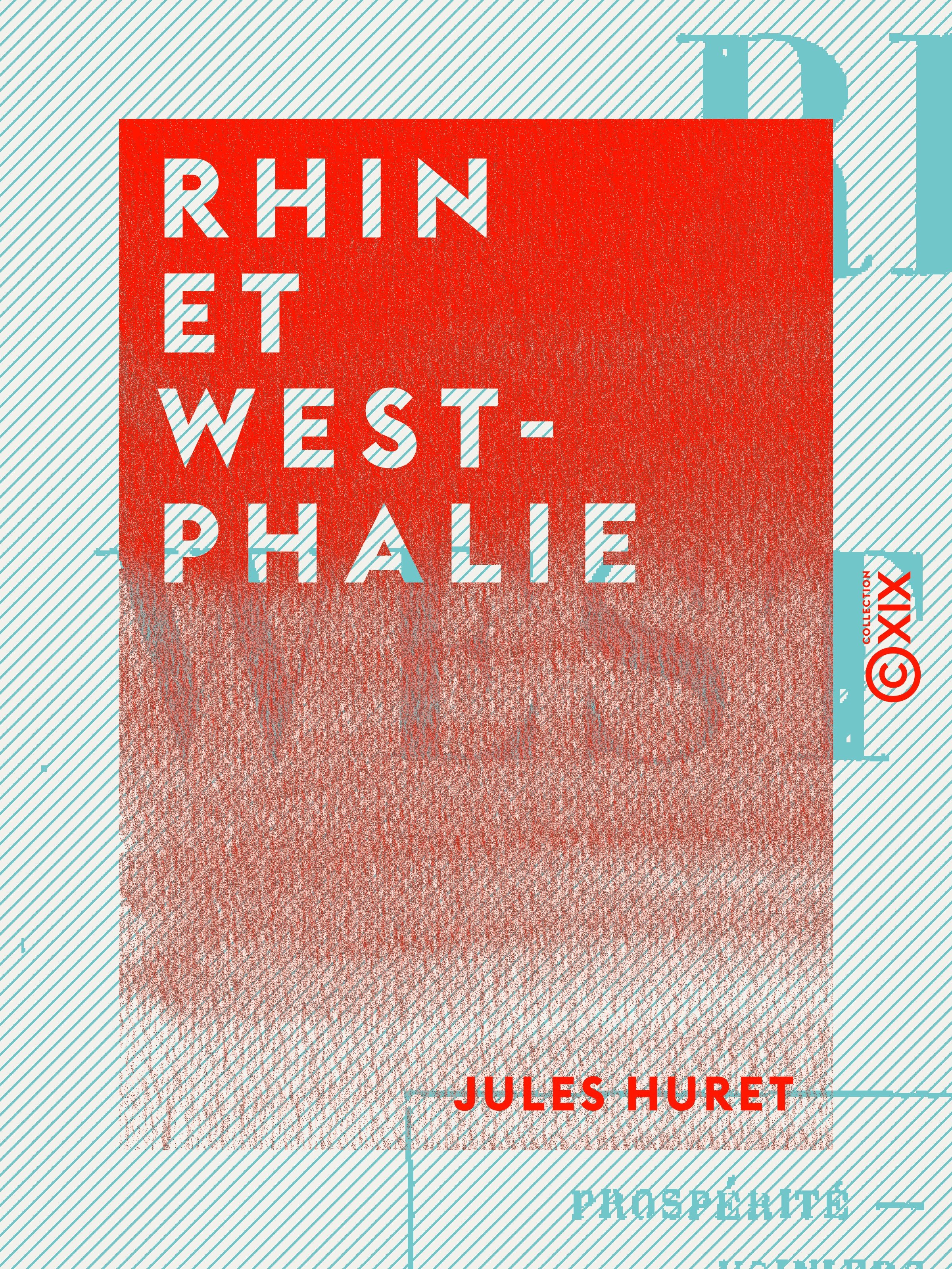 Couverture ebook de Rhin et Westphalie, de Jules Huret