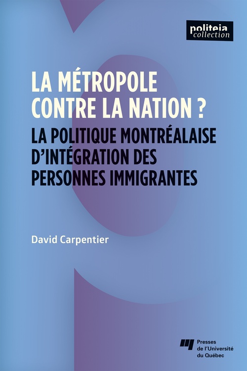 Couverture ebook de La métropole contre la nation?, de David Carpentier