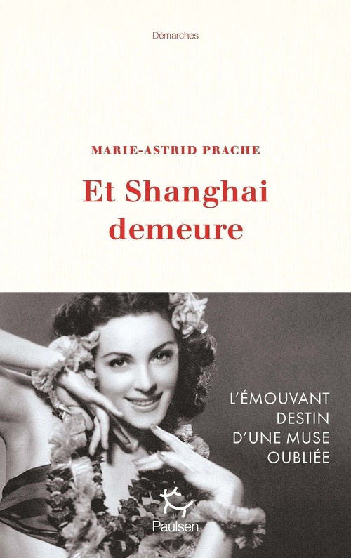 ebook cover of Et Shanghaï demeure, by Marie-Astrid Prache