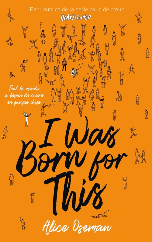 Couverture ebook de I was born for this - Par l'autrice de la série "Heartstopper", de Alice Oseman