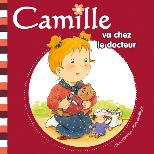 ebook cover of Camille va chez le Docteur T03, by Nancy Delvaux, Aline de Pétigny