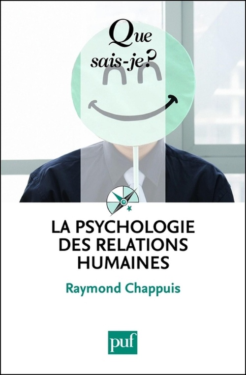 Couverture ebook de La psychologie des relations humaines, de Raymond Chappuis