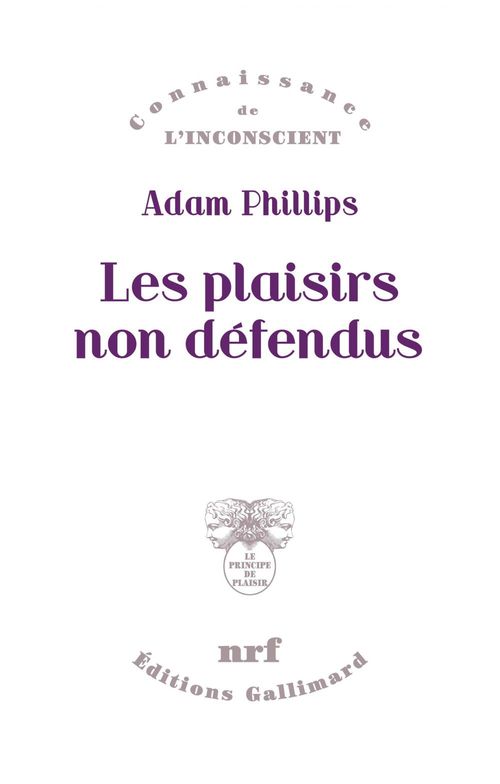 Couverture ebook de Les plaisirs non défendus, de Adam Phillips