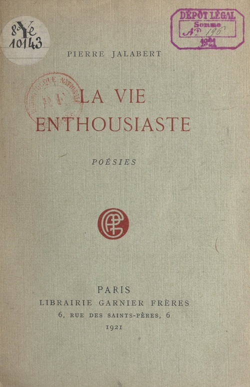 ebook cover of La vie enthousiaste, by Pierre Jalabert