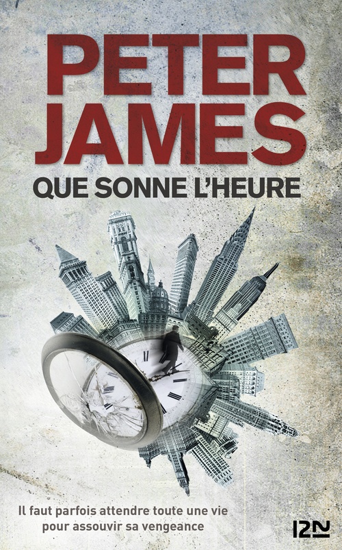 ebook cover of Que sonne l'heure, by Peter James
