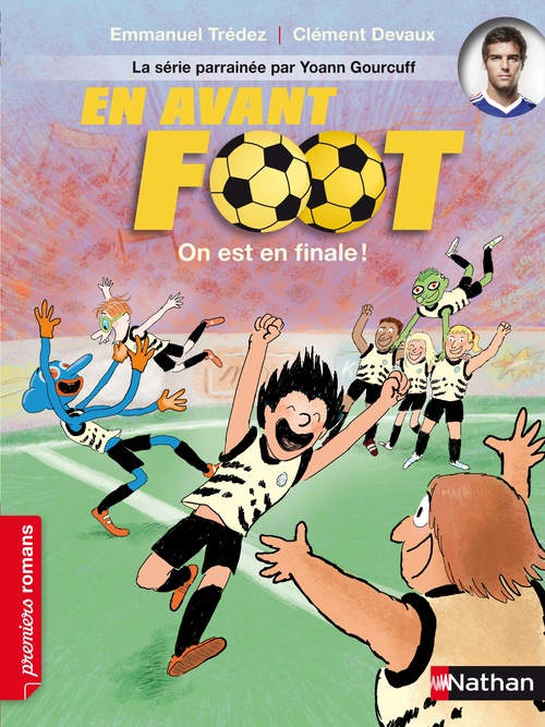 ebook cover of En avant foot : On est en finale ! EPUB, by Emmanuel Trédez, Clément Devaux