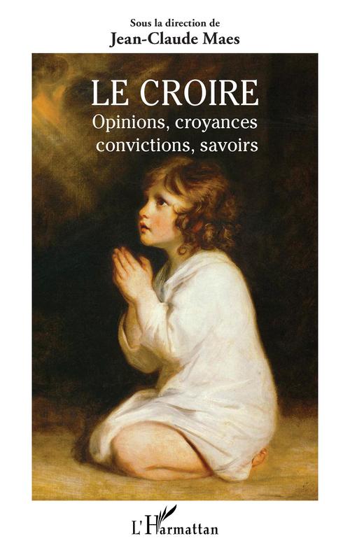 ebook cover of Le Croire, by Jean-Claude Maes