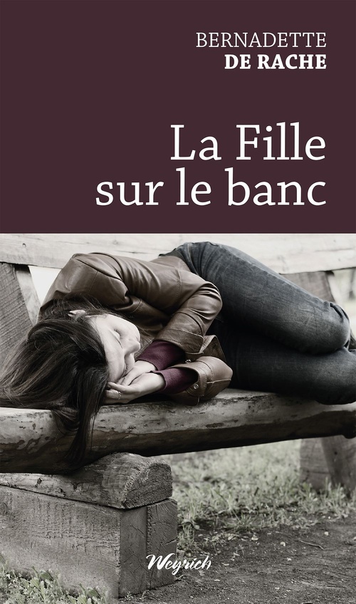 ebook cover of La Fille sur le banc, by Bernadette De Rache