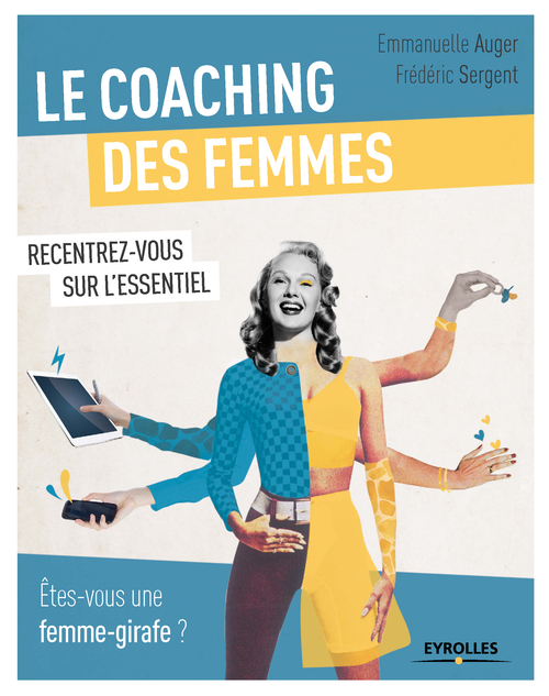 Couverture ebook de Le coaching des femmes, de Emmanuelle Auger, Frédéric Sergent