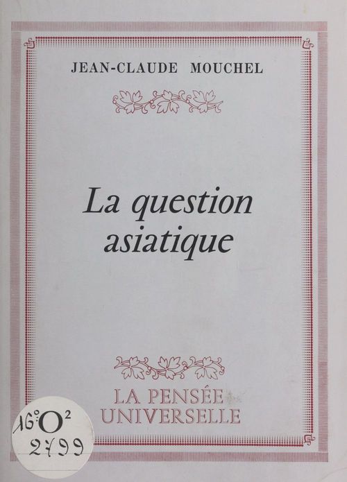 ebook cover of La question asiatique, by Jean-Claude Mouchel