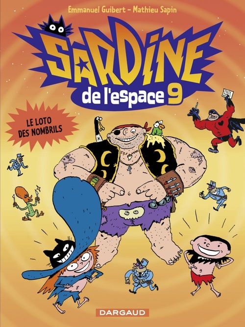 Couverture ebook de Sardine de l'espace - Tome 9 - Le loto des nombrils, de Emmanuel Guibert, Mathieu Sapin