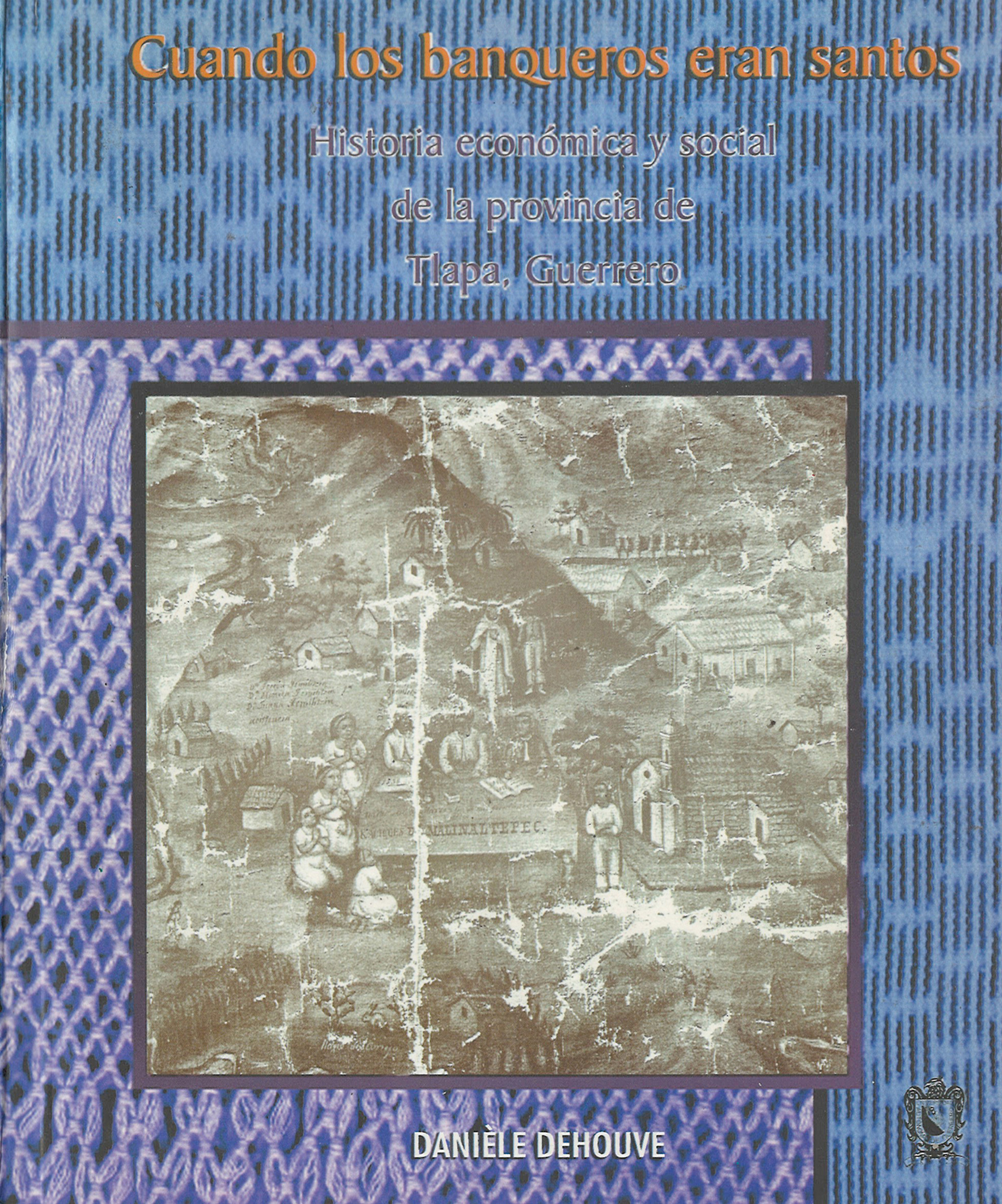 Couverture ebook de Cuando los banqueros eran santos, de Danièle Dehouve