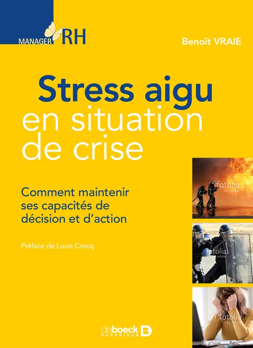 ebook cover of Stress aigu en situation de crise, by Benoît Vraie