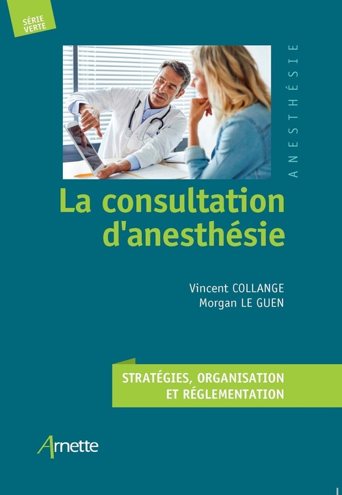 Couverture ebook de La consultation d'anesthésie, de Vincent Collange, Marc Fischler