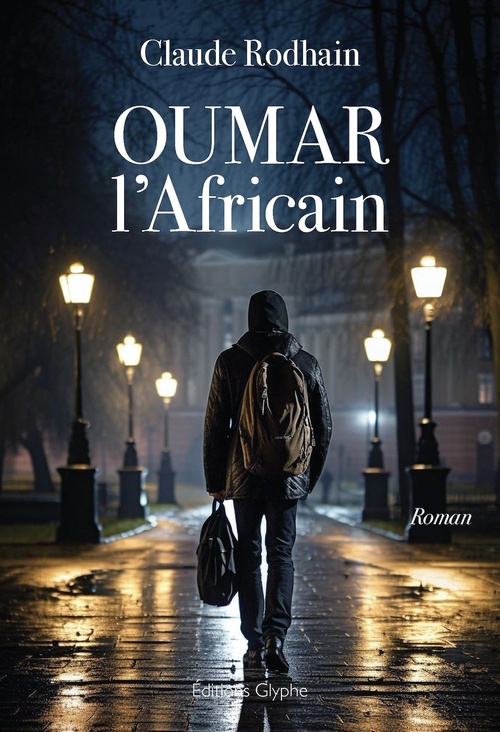 ebook cover of Oumar l'Africain, by Claude Rodhain