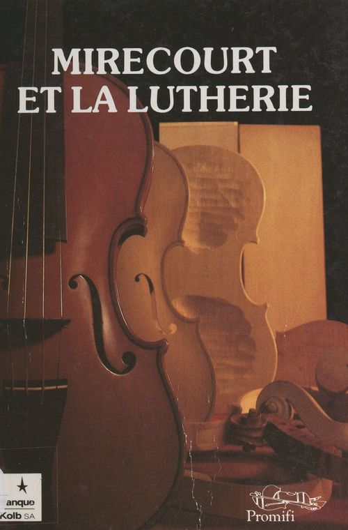 Couverture ebook de Mirecourt et la lutherie, de Roger Viry-Babel